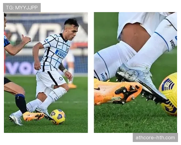 Lautaro 马丁内斯战靴揭秘：状态回暖背后的秘密武器